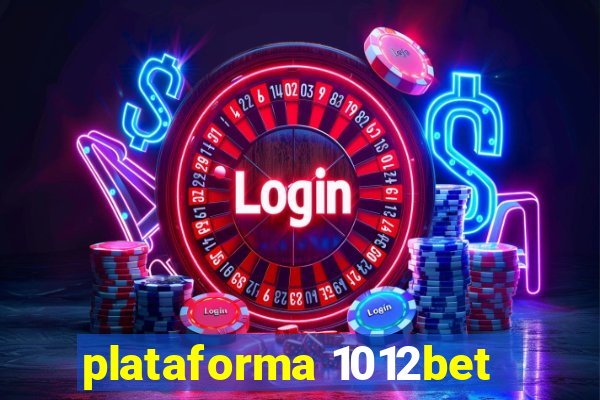 plataforma 1012bet